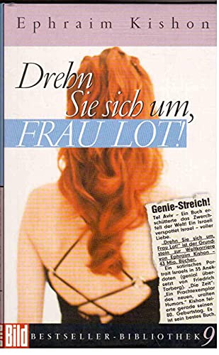 Drehn Sie sich um, Frau Lot. Bild Bestseller Bibliothek Band 9