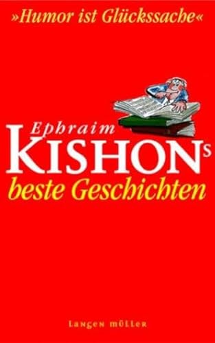 Ephraim Kishon's beste Geschichten