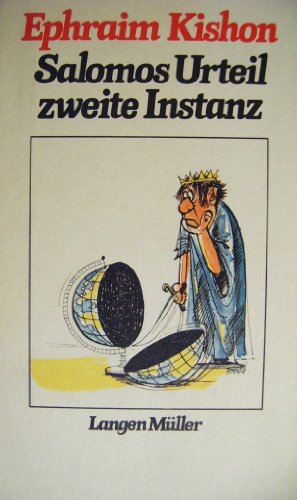 Salomos Urteil zweite Instanz: Satiren (Sonderreihe)