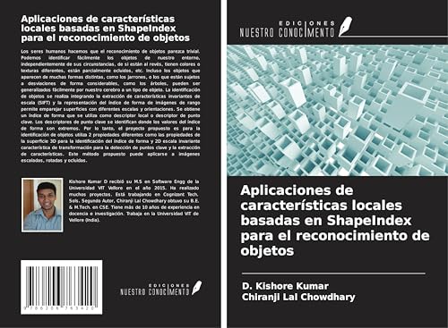 Aplicaciones de características locales basadas en ShapeIndex para el reconocimiento de objetos von Ediciones Nuestro Conocimiento