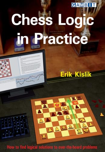 Chess Logic in Practice