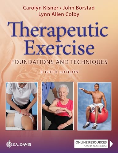 Therapeutic Exercise: Foundations and Techniques (Therapeudic Exercise: Foundations and Techniques) von F.A. Davis Company