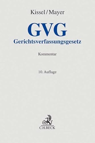 Gerichtsverfassungsgesetz (Grauer Kommentar) von Beck C. H.
