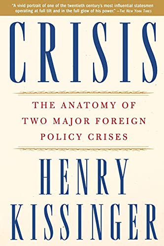 Crisis: The Anatomy of Two Major Foreign Policy Crises von Simon & Schuster