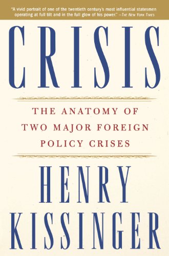 Crisis: The Anatomy of Two Major Foreign Policy Crises von Simon & Schuster