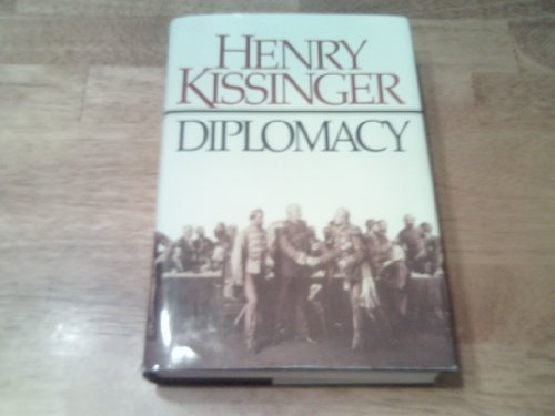 Diplomacy: The History of Diplomacy and the Balance of Power