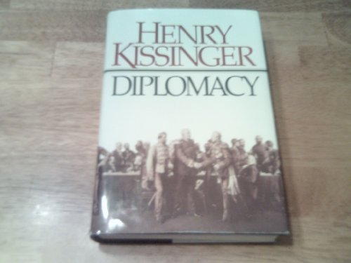 Diplomacy: The History of Diplomacy and the Balance of Power Diplomacy: The History of Diplomacy and the Balance of Power