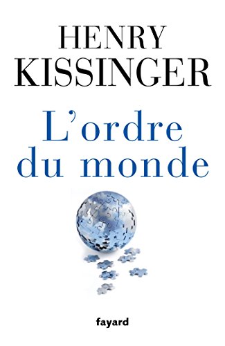 L'ordre du monde L'ordre du monde
