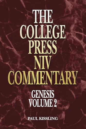College Press NIV Commentary: Genesis Volume 2 (The College Press NIV Commentary Series) von College Press Publishing Company, Incorporated