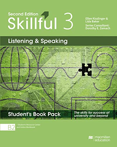 Skillful 2nd edition Level 3 – Listening and Speaking: The skills for success at university and beyond / Student’s Book with Student’s Resource Center and Online Workbook Skillful 2nd edition Level 3 – Listening and Speaking: The skills for success at university and beyond / Student’s Book with Student’s Resource Center and Online Workbook