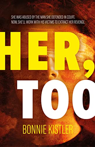 Her, Too: Gripping new psychological thriller with a shocking twist von Bedford Square Publishers