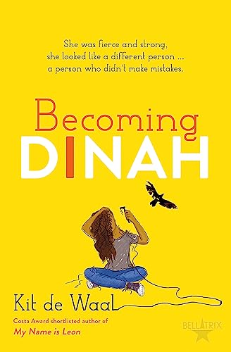 Becoming Dinah: Kit de Waal