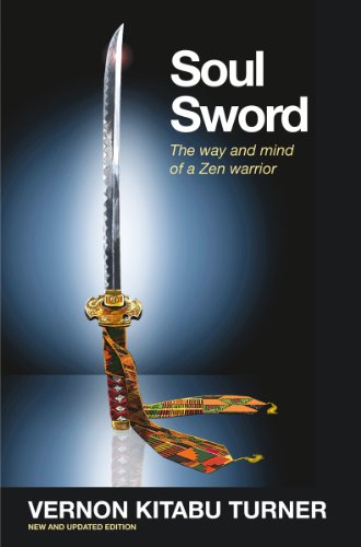 Soul Sword: The Way and Mind of a Zen Warrior (Watkins Spiritual Classics)