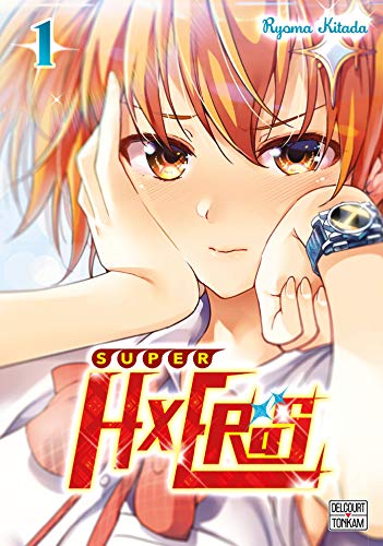 Super HxEros T01 von Éditions Delcourt