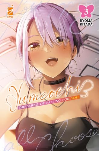Yumeochi: dreaming of falling for you (Vol. 3) (Dere) von Star Comics