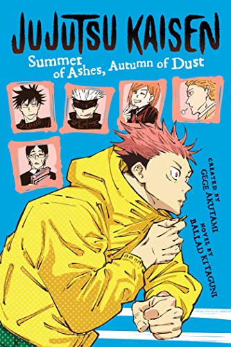 Jujutsu Kaisen: Summer of Ashes, Autumn of Dust (Jujutsu Kaisen Novels) von Simon & Schuster
