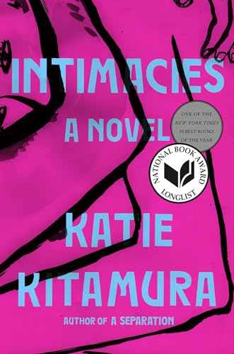 Intimacies: A Novel