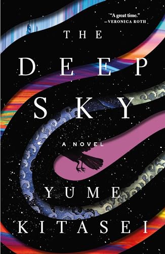 The Deep Sky: A Novel