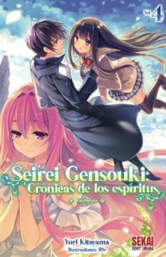 Seirei Gensouki: crónicas de los espíritus Vol. 4: Eterno tú Seirei Gensouki: crónicas de los espíritus Vol. 4: Eterno tú von Sekai Editorial