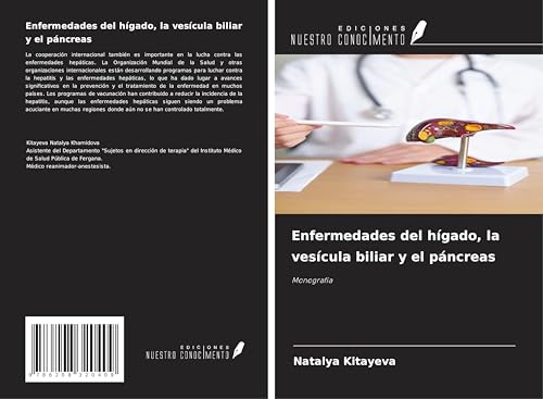 Enfermedades del hígado, la vesícula biliar y el páncreas: Monografía von Ediciones Nuestro Conocimiento