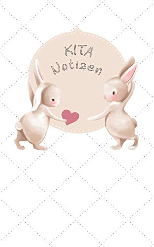 Kita Notizen: Notizbuch nur für den Kindergarten | für Erzieher & Erzieherinnen | gut ausgerüstet für den Kindergartenalltag | im handlichen DIN A5 Format kariert von Independently published