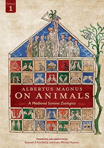 Albertus Magnus On Animals V1: A Medieval Summa Zoologica Revised Edition (20, Band 1) von Ohio State University Press