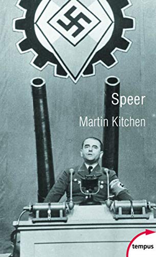 Speer - L'architecte d'Hitler von TEMPUS PERRIN