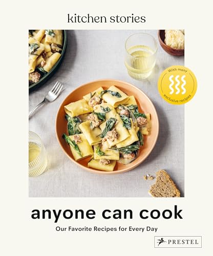Anyone Can Cook: Our Favorite Recipes for Every Day von Prestel