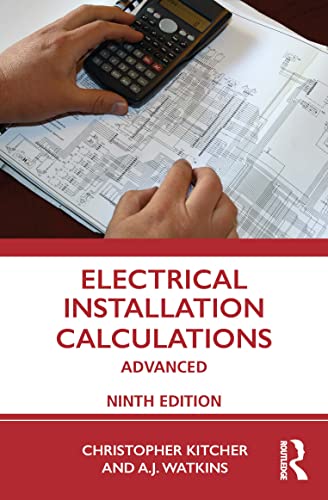 Electrical Installation Calculations: Advanced von Routledge