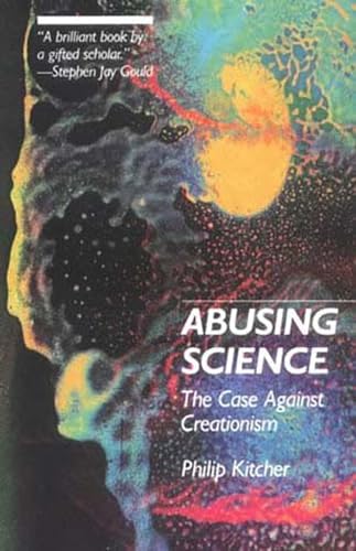 Abusing Science: The Case Against Creationism (Mit Press) von MIT Press
