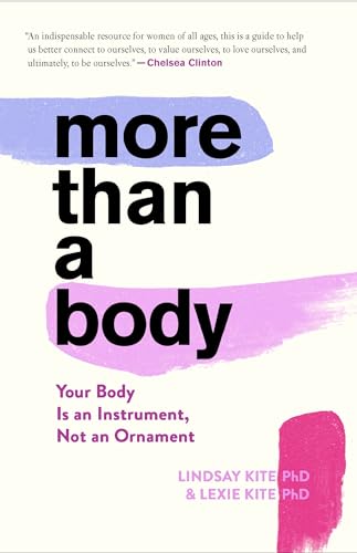 More Than A Body: Your Body Is an Instrument, Not an Ornament von Houghton Mifflin