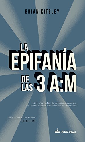 LA EPIFANÍA DE LAS 3 A:M von EDITORIAL PALIDO FUEGO (UDL)