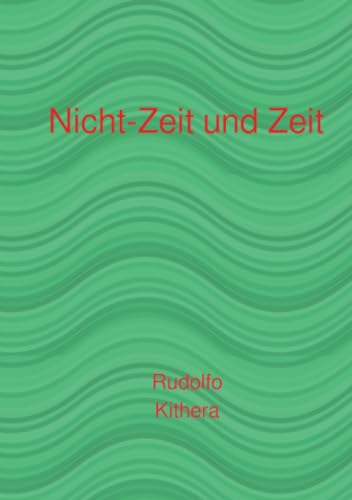 Nicht-Zeit und Zeit