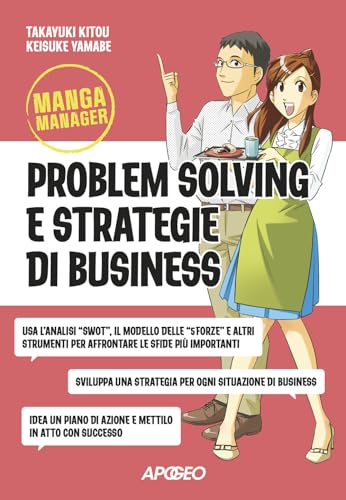 Problem solving e strategie di business (Manga Manager)