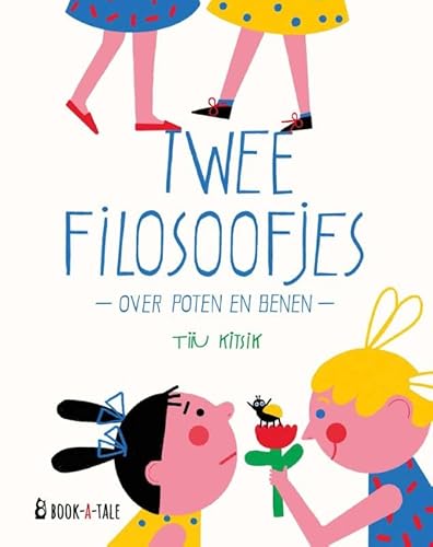Twee filosoofjes over poten en benen von Book-A-Tale