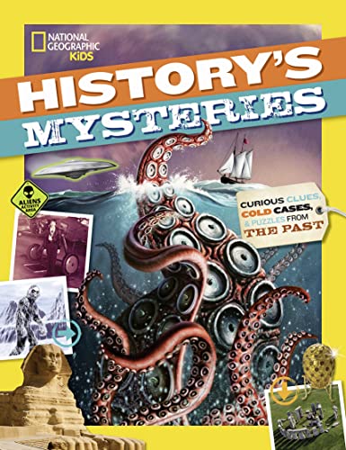 History's Mysteries: Curious Clues, Cold Cases, and Puzzles From the Past