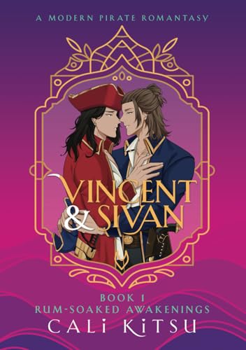 Vincent & Sivan: Book 1: Rum-Soaked Awakenings von Deep Desires Press