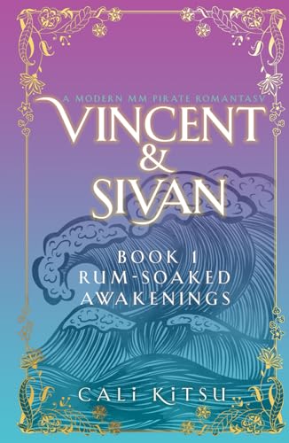 Vincent & Sivan: Book 1: Rum-Soaked Awakenings von Deep Desires Press