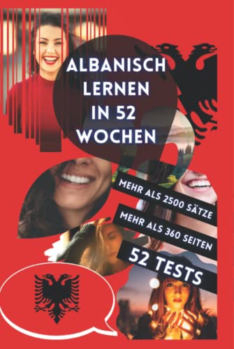ALBANISCH LERNEN IN 52 WOCHEN von Independently published