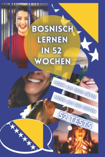 BOSNISCH LERNEN IN 52 WOCHEN von Independently published