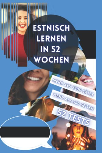 ESTNISCH LERNEN IN 52 WOCHEN von Independently published
