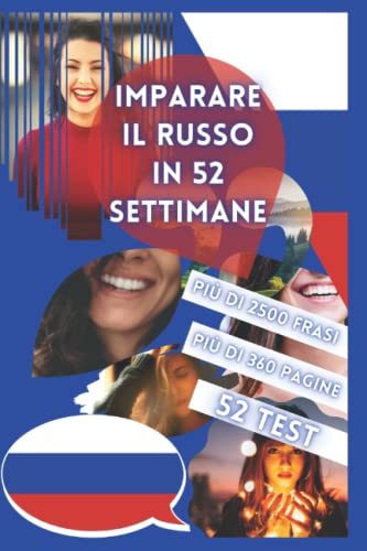 IMPARARE IL RUSSO IN 52 SETTIMANE von Independently published