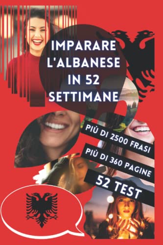 IMPARARE L'ALBANESE IN 52 SETTIMANE von Independently published