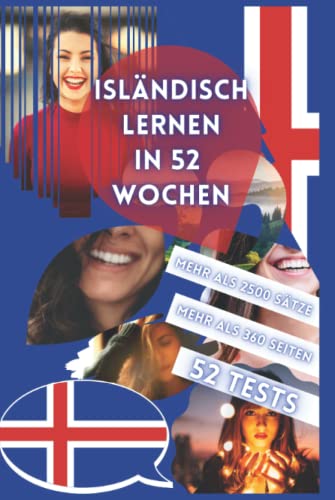 ISLÄNDISCH LERNEN IN 52 WOCHEN von Independently published