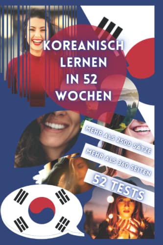 KOREANISCH LERNEN IN 52 WOCHEN von Independently published