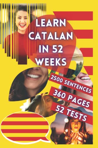 LEARN CATALAN IN 52 WEEKS von Independently published