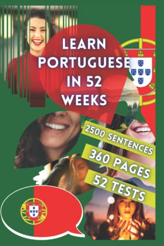 LEARN PORTUGUESE IN 52 WEEKS von Independently published