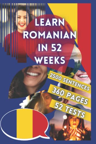 LEARN ROMANIAN IN 52 WEEKS