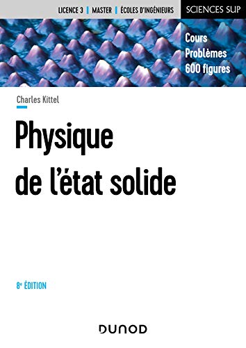 Physique de l'état solide - 8e éd. - Cours et problèmes: Cours et problèmes von DUNOD