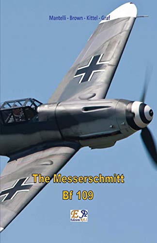 The Messerschmitt Bf 109 von Edizioni R.E.I.